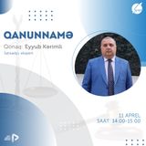 "Qanunnamə" #6 - Eyyub Kərimli