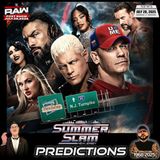 The Don Tony Show / WWE RAW Post Show 7/28/25 (SummerSlam Predictions)