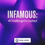 INFAMOUS: #ChallengeAccepted