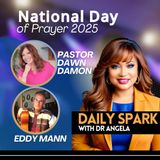EP 587 | National Day of Prayer 2025:  Pastor Dawn Damon & Eddy Mann