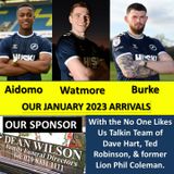 THE JANUARY TRANSFER WINDOW - Sponsored by Dean Wilson Family Funeral Directors 020223