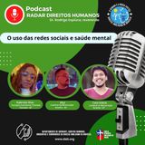 #090 - O uso das redes sociais e saúde mental [Mês das Juventudes Anglicanas]