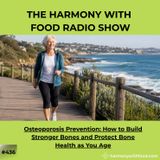 Osteoporosis Prevention: How to Build Stronger Bones and Protect Bone Health as You Age