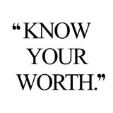 Know Your Worth As A Woman