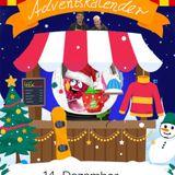 Adventskalender 2024 - Türchen 14