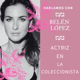 Nadie hablará de nosotras by María Abad | 4x06 BELÉN LÓPEZ por LA COLECCIONISTA