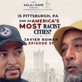 The Conversation Nobody Is Having About Black America: Javier Roman | E0037