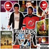 Ep 48 - Floaters