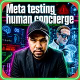 Meta testing human concierge
