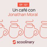 127. Un café con Jonathan Moral - La democratización del café de especialidad