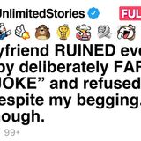 My boyfriend ruined every event with his _jokes_ and refused to stop_ I_ve had enough