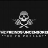 The Friends Uncensored Podcast: episode 1 Who the F are these guys?