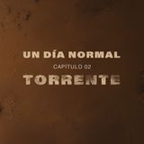 Capítulo 2 - Torrente