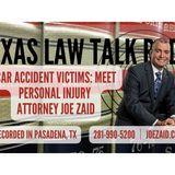 Joe Zaid: Personal Injury Attorney for Accident Victims, Pasadena, Texas