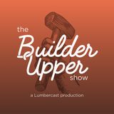 The Builder Upper Show Ep. 9 feat. Sharron Halpert from Halpert Life Safety Consulting LLC