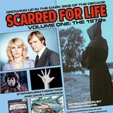 Special Report: Scarred for Life