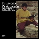 De Mi Corazón Para Tu Corazón [Recital En Directo]