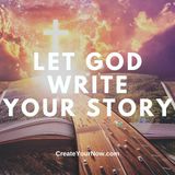 3577 Let God Write Your Story