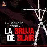 17. La verdadera historia de la Bruja de Blair