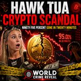 HAWK TUA CRYPTO SCANDAL