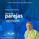 Meditación Cierre de #Parejas - Constelaciones Fluviales