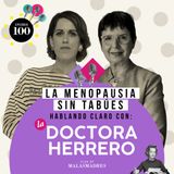 Cuando llega la menopausia: salud física, mental y sexual con la Doctora Herrero