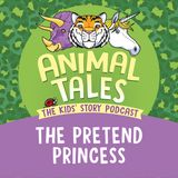 The Pretend Princess