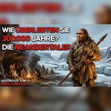 Neandertaler vor 40.000 Jahren: Unser DNA-Rätsel | DNA Evolution Urzeit