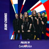 Pillole di Eurovision: Ep. 33 Blind Channel