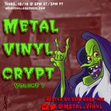Metal Vinyl Crypt Vol 1