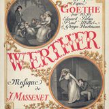 Tutto nel Burla Stasera all'Opera - J. Massenet "Werther"