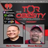 The ripple effect of The Obesity Revolution sit-down with Mark and Steve