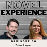 Minsode 57 - Matt Coyne - breaking through writer's block