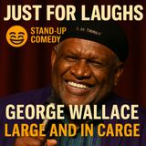 George Wallace - Large and In Charge Full Set (Standup Comedy)
