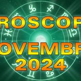 Oroscopo del Mese: Novembre 2024!