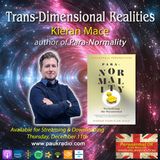Trans-Dimensional Realities - Episode 1: Kieran Stanslaw Mace