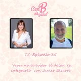 Vivir no es evitar el dolor,  es integrarlo con Javier Elcarte