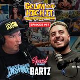 Stream 67 | Getting drunk w Bartz