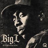 Big L - Return Of the King - The Release - Ethics, Reception, and Legacy