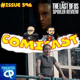 Issue 596: The Last of Us Ep. 7 "Convergence" Spoiler Review