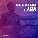 Seeking the Lord - Part 4