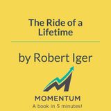 The ride of a lifetime: The number one rule for great leadership (Robert Iger)