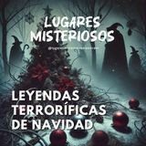 Leyendas Terroríficas de Navidad