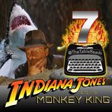 98 - Indiana Jones and the Monkey King, Part 7