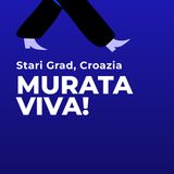 Murata Viva! La leggenda di Lucrezia di Brač. Stari Grad, Hvar, Croazia.