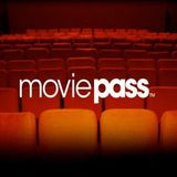 DVO Podcast:  Movie Pass...Over?