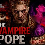 The Vampire Who Ruled the Vatican_ A Dark Disclosure