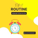 Podcast Motivazionale: "Routine"