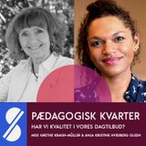 123. Kender du lyden af god kvalitet i et dagtilbud? Med Grethe Kragh-Müller og Anja Kristine Hvidberg Olsen
