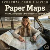 Paper Maps - Navigate the world with Celeste Skye